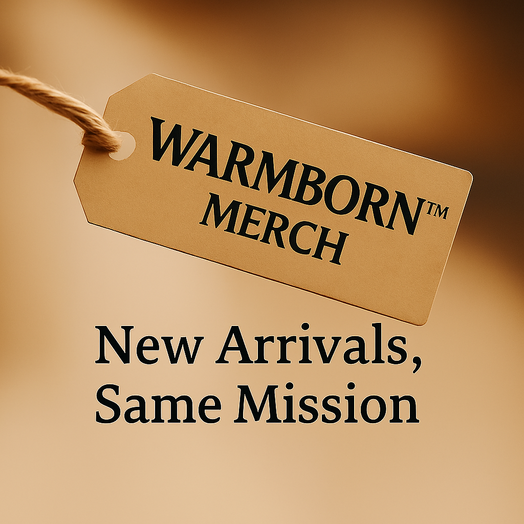 Warmborn™ Merch