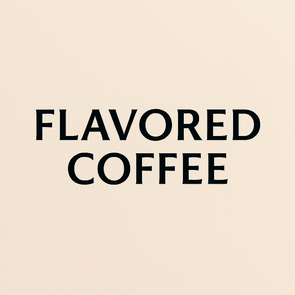 Flavored Coffee Warmborn™ Coffee Co.